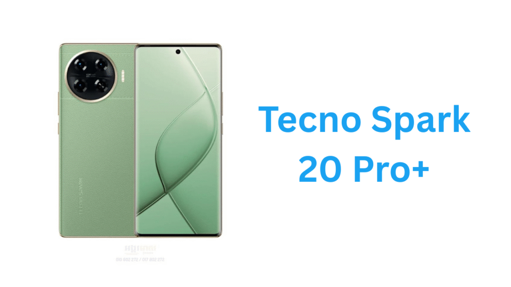 Tecno Spark 20 Pro Plus with selfie camera and slim design.